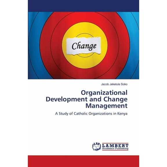 Organizational Development and Change Management (Paperback)
