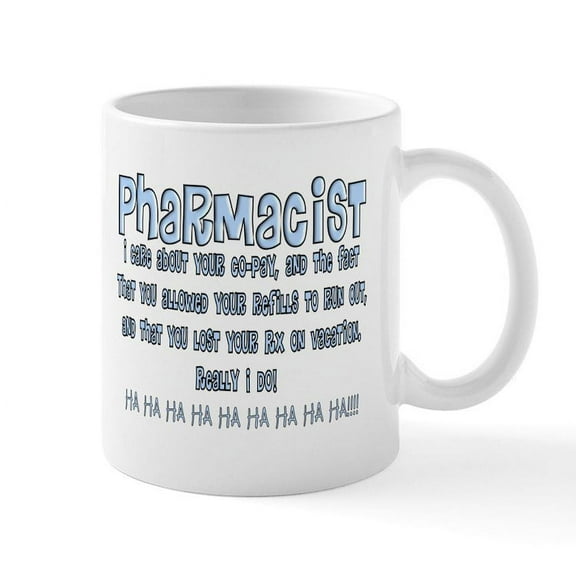 CafePress - Pharmacist Hahahahaha Mugs - 11 oz Ceramic Mug - Novelty Coffee Tea Cup