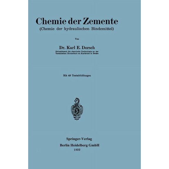 Chemie Der Zemente: Chemie Der Hydraulischen Bindemittel, (Paperback)