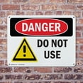 thumbnail image 4 of (2 Pack) Do Not Use OSHA Danger Sign 10 Inch X 7 Inch Plastic Sign, Weather Resistant, UV Protected for Workplace, Business, and Construction Site, Made in the USA, 4 of 8