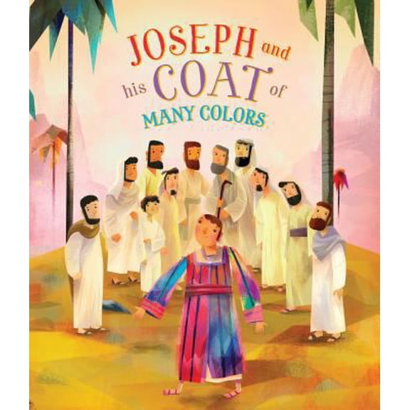 Pre-Owned Joseph and His Coat of Many Colors (Hardcover) 1474860435 9781474860437