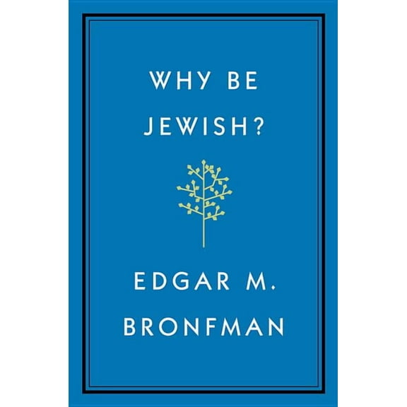 Why Be Jewish?: A Testament, (Hardcover)