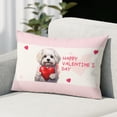 thumbnail image 2 of Happy Valentine's Day Maltese Brings Love Heart Pillowcase Double Sided Maltese Dog Lover Gifts Idea Pillow Case Covers - 02028, 2 of 3