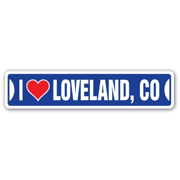 I LOVE LOVELAND COLORADO Street Sign co city state us wall road décor gift