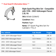 thumbnail image 2 of Right Spark Plug Wire Set - Compatible with 1998 - 2005 Volkswagen Passat 2.8L V6 1999 2000 2001 2002 2003 2004, 2 of 2