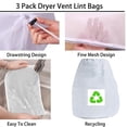 thumbnail image 3 of 3 Pack Dryer Vent Lint Catcher Bag,Indoor Outdoor Dryer lint Catcher Trap and Filter for Ventless Dryer Vent and Dust to Solve The Problem of Lint Dust, 3 of 5