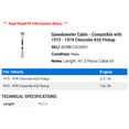 thumbnail image 2 of Speedometer Cable - Compatible with 1973 - 1974 Chevy K20 Pickup, 2 of 2
