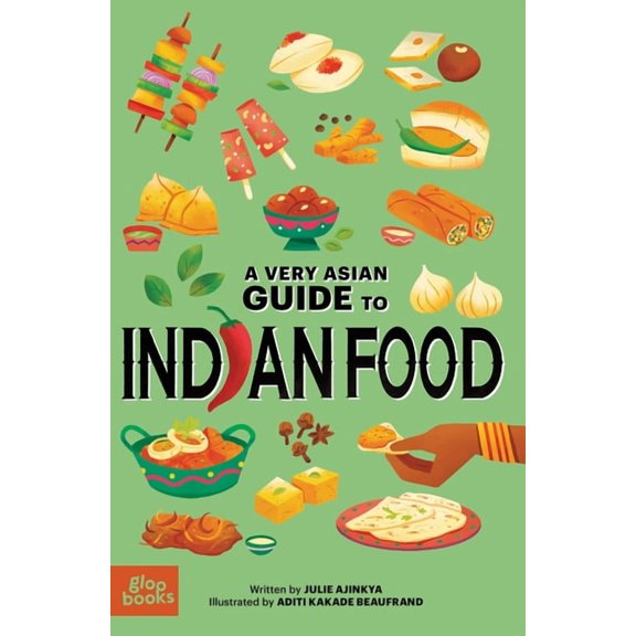 A Very Asian Guide A Very Asian Guide to Indian Food, (Hardcover)