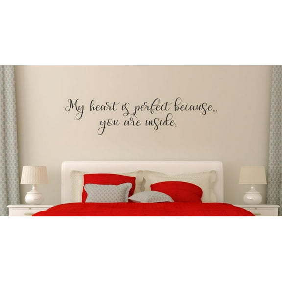 Wall Stickers Decal Perfect Heart Because You Inside Love Art Home Decor 42x10-Inch Black