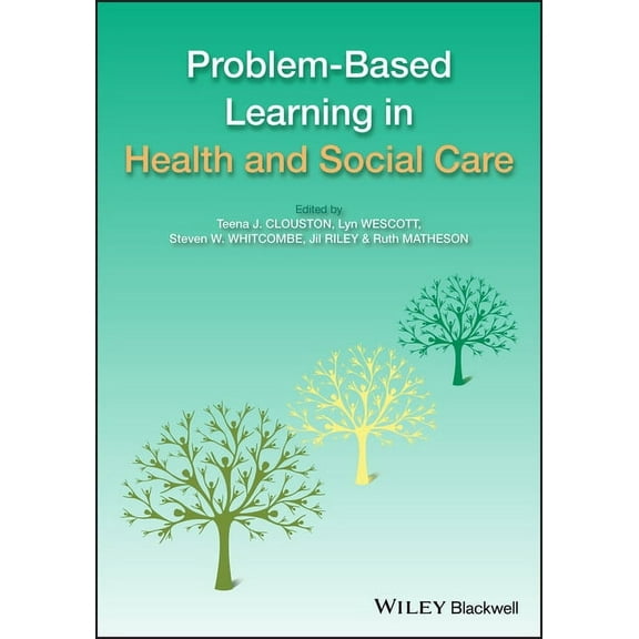 Problem-Based Learning in Health and Social Care, (Paperback)