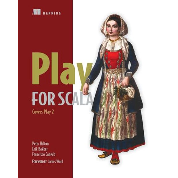Pre-Owned Play for Scala: Covers Play 2 (Paperback) 1617290793 9781617290794