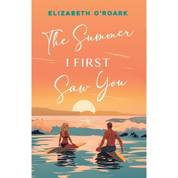 The Summer I First Saw You, (Paperback)