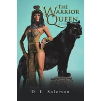 The Warrior Queen: A 17 Year Glimpse (Paperback)