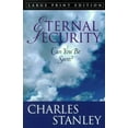 thumbnail image 1 of Pre-Owned Eternal Security (Large Print Edition) (Paperback) 0802727603 9780802727602, 1 of 1