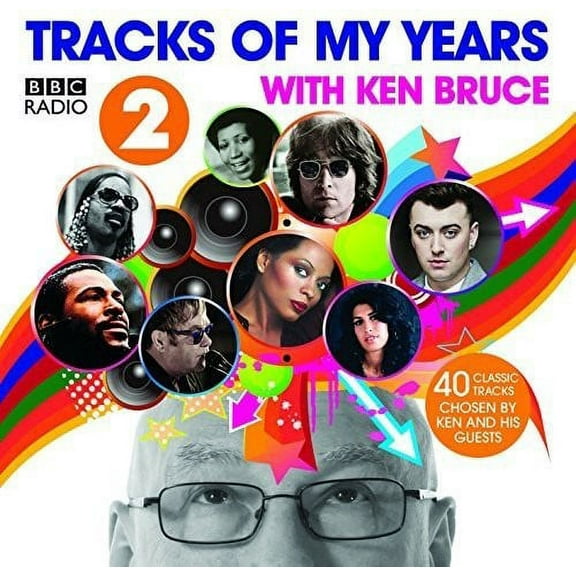 BBC Radio 2's Tracks Of My Years With Ken Bruce