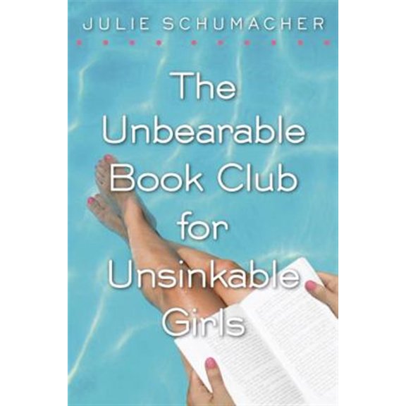 Pre-Owned The Unbearable Book Club for Unsinkable Girls (Paperback) 0375851275 9780375851278