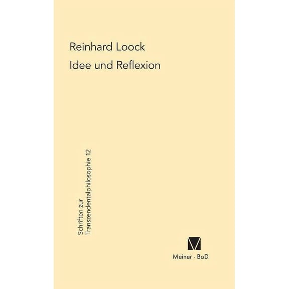 Idee und Reflexion bei Kant (Hardcover)