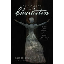 Six Miles to Charleston