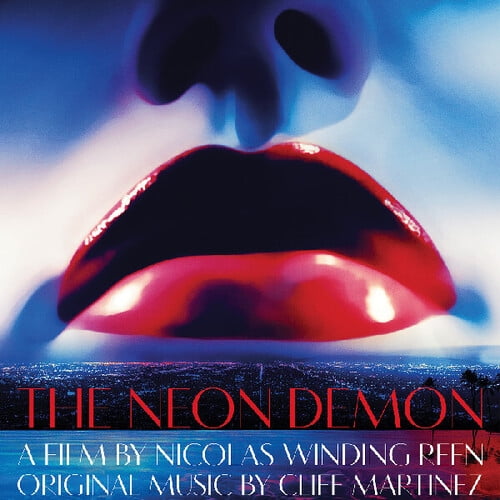 Cliff Martinez - The Neon Demon - Original Motion Picture Soundtrack - Music & Performance - Vinyl
