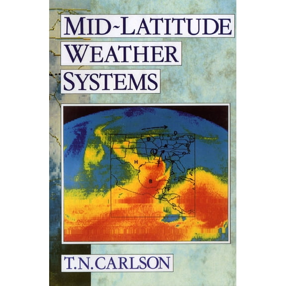 Pre-Owned Mid-Latitude Weather Systems (Paperback) 1878220306 9781878220301