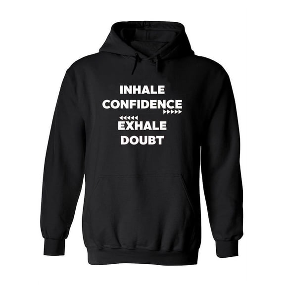 "inhale Confidence" Quote Hoodie Women -Image by Shutterstock, Female XX-Large