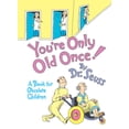 thumbnail image 2 of You're Only Old Once!: A Book for Obsolete Children (Hardcover), 2 of 2