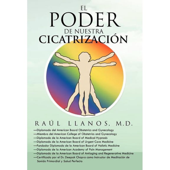 El Poder de Nuestra Cicatrizacion (Hardcover)