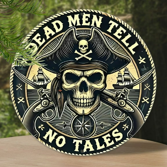 Dead Men Tell No Tales" Pirate Skull Vintage Metal Sign - Bold Aluminum Wall Art for Bar, Cafe, Beach House & Backyard Decor, 7.8x7.8 Inch