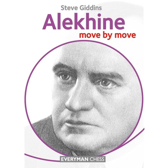 Move by Move Alekhine, (Paperback)