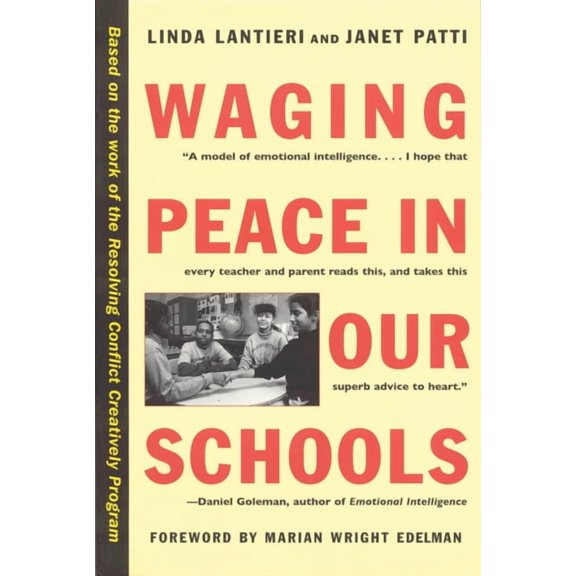 Waging Peace in Our Schools, (Paperback)