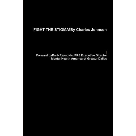 Fight the Stigma!, (Paperback)