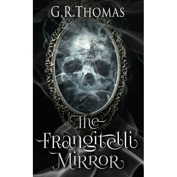 The Frangitelli Mirror, (Hardcover)
