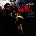 thumbnail image 2 of Joshua Redman Wish CD, 2 of 2
