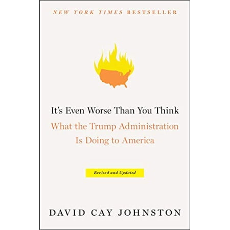 Pre-Owned It's Even Worse Than You Think: What the Trump Administration Is Doing to America (Paperback) 1501174150 9781501174155