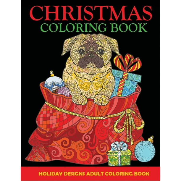 Christmas Coloring Book : Adult Coloring Book, Holiday Designs ...