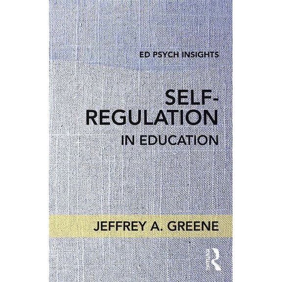 Ed Psych Insights Self-Regulation in Education, (Paperback)