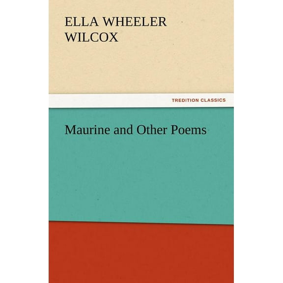 Maurine and Other Poems (Paperback)