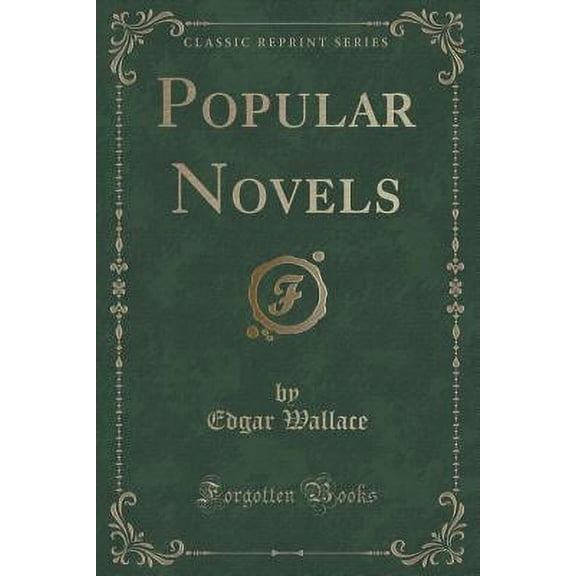 Popular Novels (Classic Reprint)