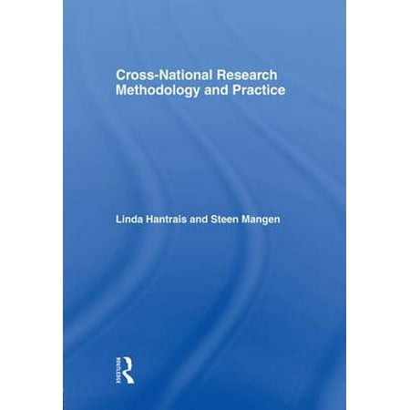 Cross-National Research Methodology and Practice - (Best Practices Research Methodology)