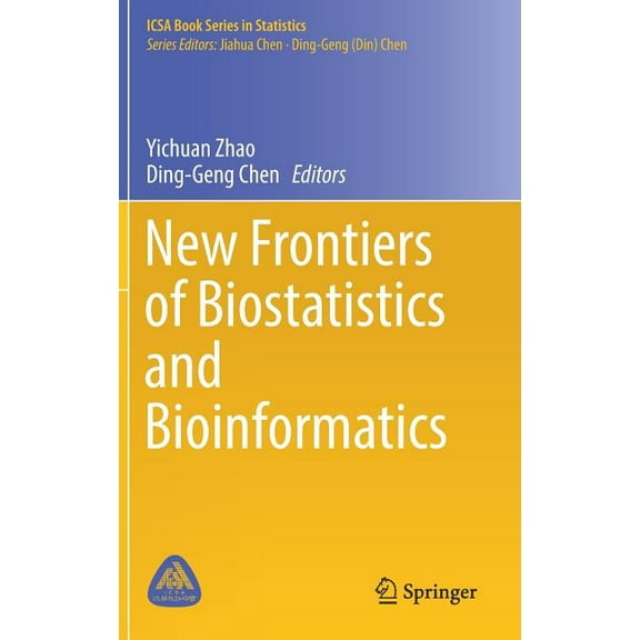 Icsa Book Statistics New Frontiers of Biostatistics and Bioinformatics, (Hardcover)