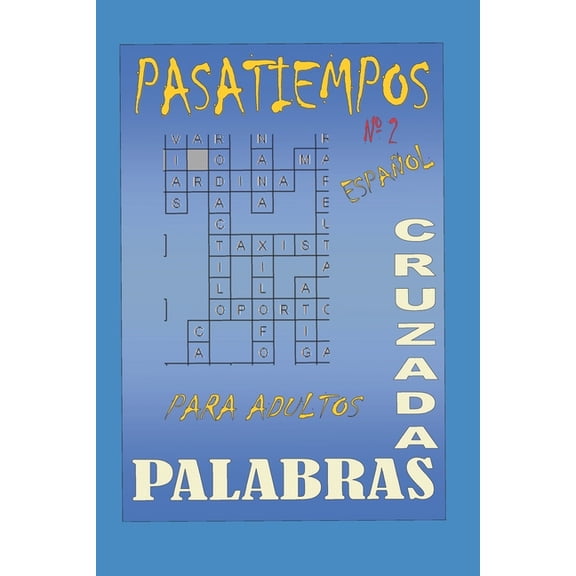 Palabras Cruzadas Pasatiempos: Palabras Cruzadas 2, (Paperback)