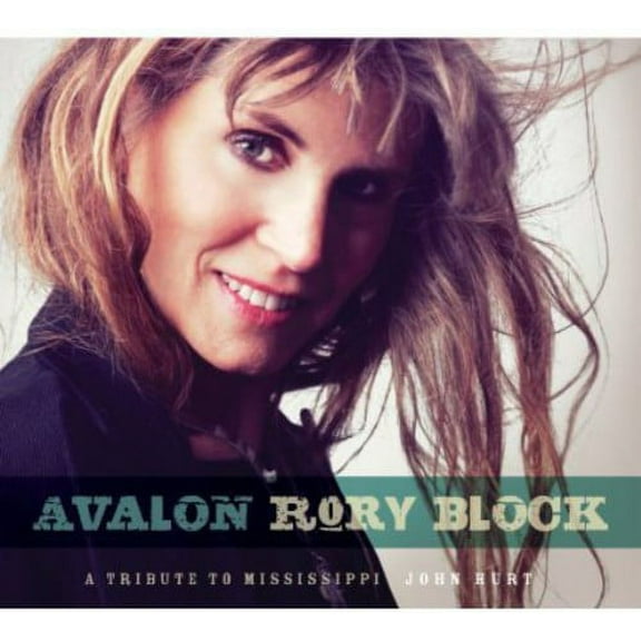 Rory Block - Avalon: A Tribute to Mississippi John Hurt - Blues - CD