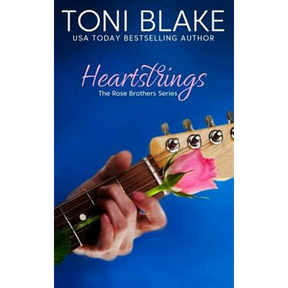 Heartstrings (Paperback) by Toni Blake