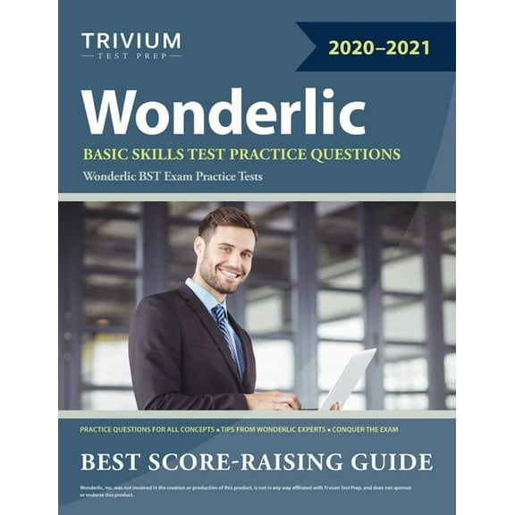 Wonderlic Basic Skills Test Practice Questions: Wonderlic BST Exam Practice Tests, (Paperback)