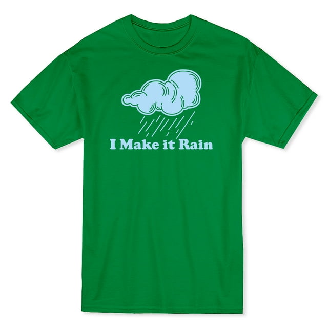 "I Make It Rain" Quote Raining Cloud Graphic Men's Kelly Green T-shirt