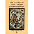 thumbnail image 1 of Nuevo catecismo para indios remisos Ediciones Era 9789684115248, 1 of 2