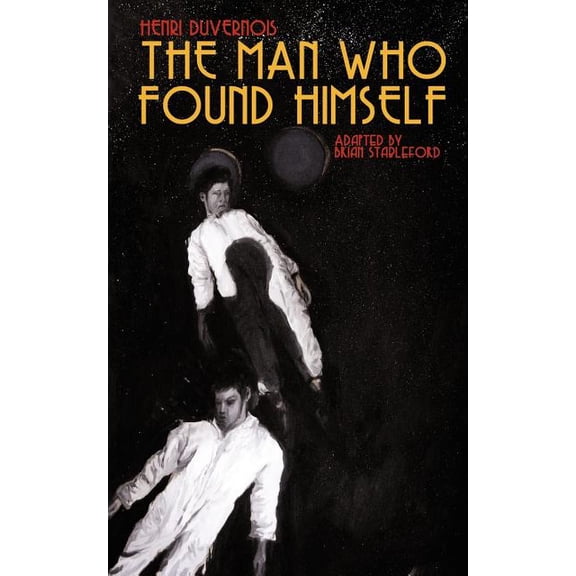 The Man Who Found Himself