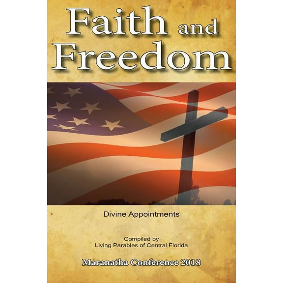 Faith and Freedom (Paperback)