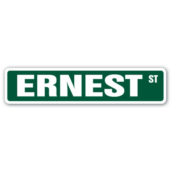 ERNEST Street Sign Childrens Name Room Sign | Indoor/Outdoor | 18" Wide