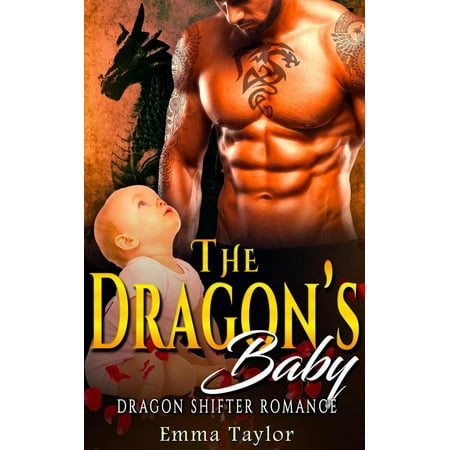 The Dragon’s Baby - Dragon Shifter Romance -